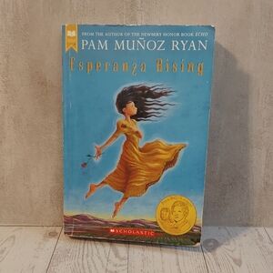 Esperanza Rising by Pam Muñoz Ryan